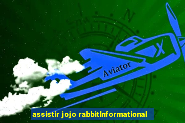 assistir jojo rabbitInformational